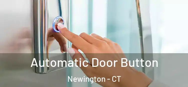  Automatic Door Button Newington - CT