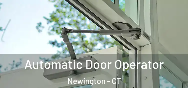  Automatic Door Operator Newington - CT
