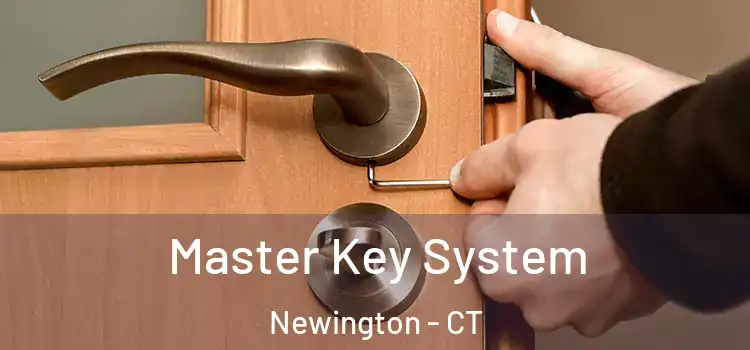  Master Key System Newington - CT