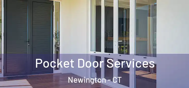Pocket Door Services Newington - CT